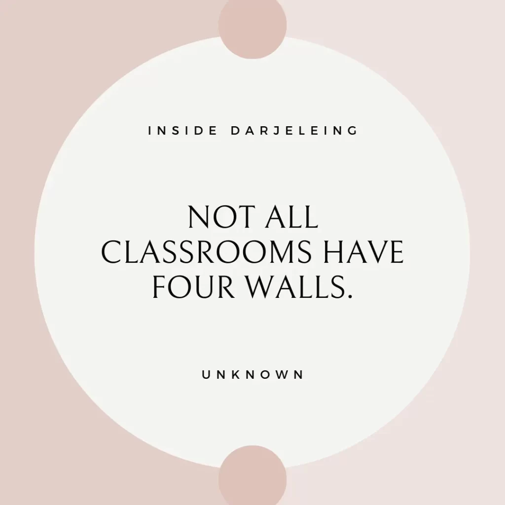 Not all classrooms have four walls.